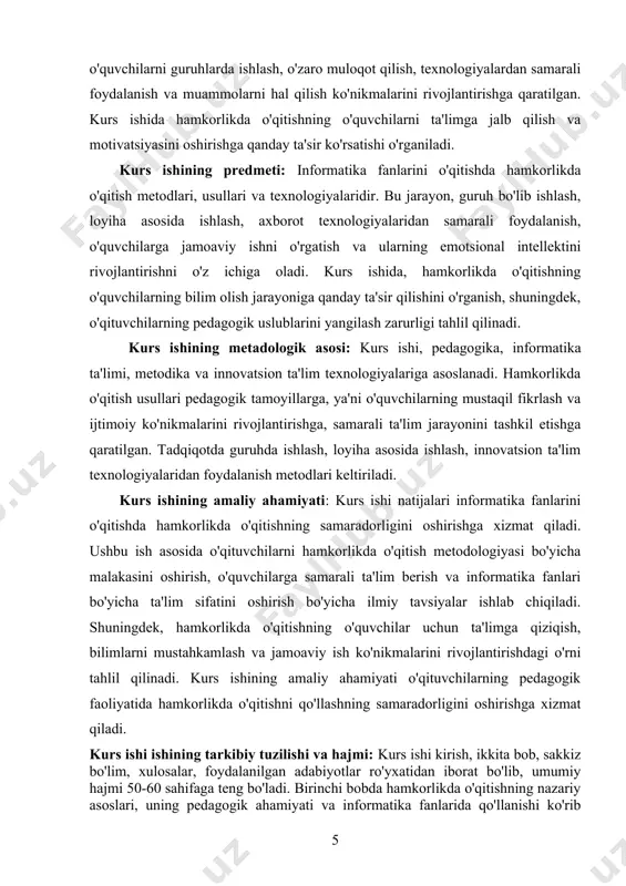 a oladi. kurs ishida, hamkorlikda o'qitishning o'quvchilarning bilim olish jarayoniga qanday ta'sir qilishini o'rganish, shuningdek, o'qituvchilarning pedagogik uslublarini yangilash zarurligi tahlil qilinadi. kurs ishining metadologik asosi: kurs ishi, pedagogika, informatika ta'limi, metodika va innovatsion ta'lim texnologiyalariga asoslanadi. hamkorlikda o'qitish usullari pedagogik tamoyillarga, ya'ni o'quvchilarning mustaqil fikrlash va ijtimoiy ko'nikmalarini rivojlantirishga, samarali ta'lim jarayonini tashkil etishga qaratilgan. tadqiqotda guruhda ishlash, loyiha asosida ishlash, innovatsion ta'lim texnologiyalaridan foydalanish metodlari keltiriladi. kurs ishining amaliy ahamiyati: kurs ishi natijalari informatika fanlarini o'qitishda hamkorlikda o'qitishning samaradorligini oshirishga xizmat qiladi. ushbu ish asosida o'qituvchilarni hamkorlikda o'qitish metodologiyasi bo'yicha malakasini oshirish, o'quvchilarga samarali ta'lim berish va informatika fanlari bo'yicha ta'lim sifatini oshirish bo'yicha ilmiy tavsiyalar ishlab chiqiladi. shuningdek, hamkorlikda o'qitishning o'quvchilar uchun ta'limga qiziqish, bilimlarni mustahkamlash va jamoaviy ish ko'nikmalarini rivojlantirishdagi o'rni tahlil qilinadi. kurs ishining amaliy ahamiyati o'qituvchilarning pedagogik faoliyatida hamkorlikda o'qitishni qo'llashning samaradorligini oshirishga xizmat qiladi. kurs ishi ishining tarkibiy tuzilishi va hajmi: kurs ishi …