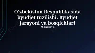 o'zbekiston respublikasida byudjet tuzilishi — PPTX