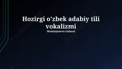 hozirgi o'zbek adabiy tili vokalizmi — PPTX