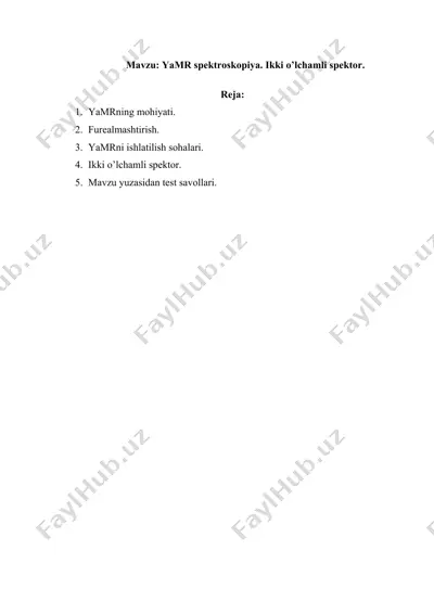 yamr spektroskopiya. ikki o’lchamli spektor — DOCX