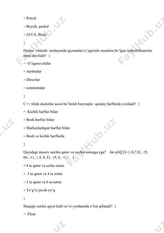 tavsiflanadi: { = tur identifikator[o’lcham_1][o’lcham_2]…[o’lcham_n]; ~ tur identifikator[o’lcham]; ~ a[5] ~ to’g’ri javob yo’q } ikki o’chovli butun tipidagi 10 ta satrli va 20 ustunli massiv(10x20) qanday ifodalanadi? = int a[10][20]; ~ int a[10,20] ~ int a[10] ~ int a[20] }