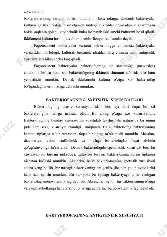 i bakteriyaga ta’sir etadigan bakteriofag monovalentlik fag deyiladi. aksincha, fag bir tur bakteriyaning o’ziga va yaqin avlodlariga ham ta’sir etib lizisga uchratsa, bu polivalentlik fag deyiladi. baktyeriofagning antigyenlik xususiyati bakteriofagning yana bir xususiyati shundan iboratki, u antigenlik xususiyatiga ham egadir. masalan, agar bir xil fag kuyonga parenteral ravishda yuborilsa, uning organizmida shu fagga qarshi neytrallovchi moddalar (antilizinlar) hosil bo’ladi. shu fag bilan kuyon uzoq vaqt immunizatsiya qilinsa, uning qon zardobi ana shu bakterio​fagni butunlay neytrallash kuchiga ega bo’ladi. masalan, petri kosachasidagi zich oziq muhitga fagni neytrallovchi kuyon zardobidan kushiladi va unga kuyonga yuborilgan fag ham aralashtiriladi. so’ngra kosachaga shu fagning ta’sirida lizis bo’ladigan bakteriya ekilsa, bu eqilgan bakteriyalar lizis bo’lmasdan, normal o’sib koloniyalar hosil qiladi, chunki kuyon zardobidagi maxsus moddalar (antilizinlar) fagni neytrallamaydi. kuyonni bu fag bilan immunizatsiya kilgandan unga qarshi neytrallovchi narsa hosil bo’lishi — fagning antigenlik xususiyat borligini ko’rsatadi. bakteriofagning chidamliligi bakteriofagning ximiyaviy va fizikaviy faktorlarga chidamliligi har …