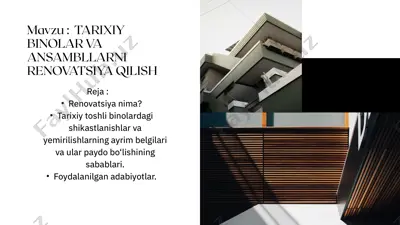 tarixiy binolar va ansambllarni renovatsiya qilish — PPTX