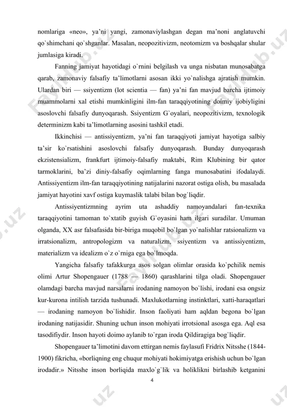 arni irodaning namoyon bo`lishi, irodani esa ongsiz kur-kurona intilish tarzida tushunadi. maxlukotlarning instinktlari, xatti-haraqatlari — irodaning namoyon bo`lishidir. inson faoliyati ham aqldan begona bo`lgan irodaning natijasidir. shuning uchun inson mohiyati irrotsional asosga ega. aql esa tasodifiydir. inson hayoti doimo aylanib to`rgan iroda qildiragiga bog`liqdir. shopengauer ta’limotini davom ettirgan nemis faylasufi fridrix nitsshe (1844-1900) fikricha, «borliqning eng chuqur mohiyati hokimiyatga erishish uchun bo`lgan irodadir.» nitsshe inson borliqida maxlo`g`lik va holiklikni birlashib ketganini asoslab berishga harakat qildi. uning diyorimizda bundan ikki yarim ming yil mukaddam shakllangan zardushtiylik ta’limotini o`rganib yaratgan «zardusht tavallosi» asarida kuchli shaxslarni tarbiyalash g`oyasi ilgari surilgan. u o`z ortidan irodasiz kishilar ommasini yetaqlashga kodir bo`lgan irodasi kuchli shaxslarni tarbiyalash tarafdori bo`lgan. nitsshening sivilizatsiya va madaniyatning sunishi va barham topishi to`g`risidagi g`oyasiga asoslanib, 1918 yilda g. shpengler «yevropaning sunishi» degan asarini yozadi. o`tgan asr oxiri olimlari ijtimoiy inqiroz va ma’naviy turg`unlikdan chiqishning yo`lini o’arbda klassik falsafiy merosga murojaat etishda va …