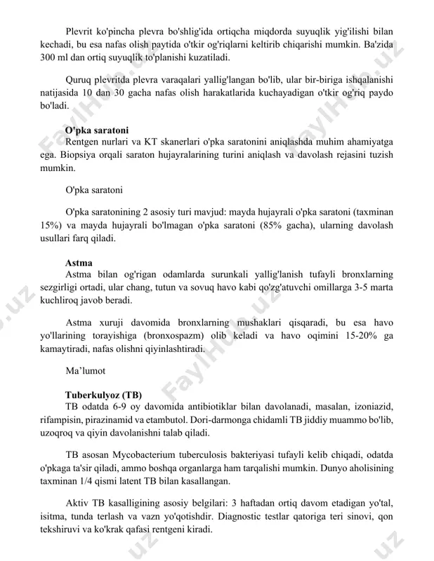 ish mumkin. o'pka saratoni o'pka saratonining 2 asosiy turi mavjud: mayda hujayrali o'pka saratoni (taxminan 15%) va mayda hujayrali bo'lmagan o'pka saratoni (85% gacha), ularning davolash usullari farq qiladi. astma astma bilan og'rigan odamlarda surunkali yallig'lanish tufayli bronxlarning sezgirligi ortadi, ular chang, tutun va sovuq havo kabi qo'zg'atuvchi omillarga 3-5 marta kuchliroq javob beradi. astma xuruji davomida bronxlarning mushaklari qisqaradi, bu esa havo yo'llarining torayishiga (bronxospazm) olib keladi va havo oqimini 15-20% ga kamaytiradi, nafas olishni qiyinlashtiradi. ma’lumot tuberkulyoz (tb) tb odatda 6-9 oy davomida antibiotiklar bilan davolanadi, masalan, izoniazid, rifampisin, pirazinamid va etambutol. dori-darmonga chidamli tb jiddiy muammo bo'lib, uzoqroq va qiyin davolanishni talab qiladi. tb asosan mycobacterium tuberculosis bakteriyasi tufayli kelib chiqadi, odatda o'pkaga ta'sir qiladi, ammo boshqa organlarga ham tarqalishi mumkin. dunyo aholisining taxminan 1/4 qismi latent tb bilan kasallangan. aktiv tb kasalligining asosiy belgilari: 3 haftadan ortiq davom etadigan yo'tal, isitma, tunda terlash va vazn yo'qotishdir. …