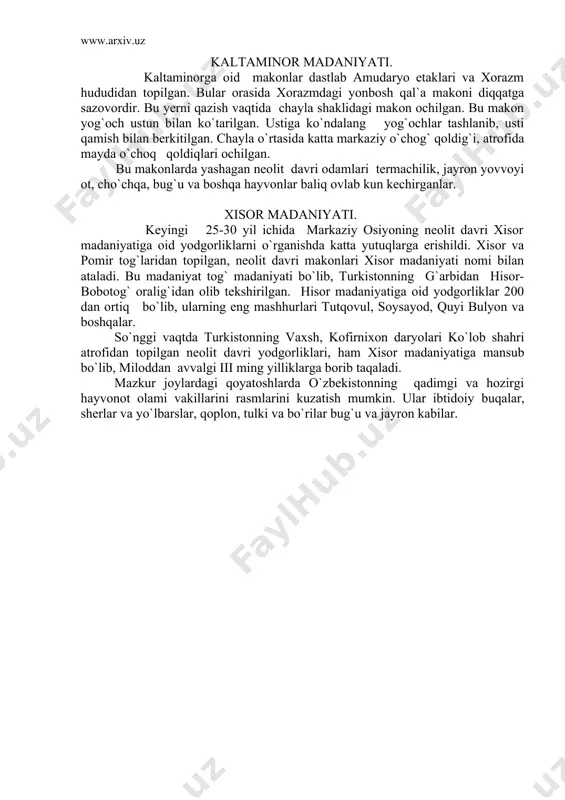 sida xorazmdagi yonbosh qal`a makoni diqqatga sazovordir. bu yerni qazish vaqtida chayla shaklidagi makon ochilgan. bu makon yog`och ustun bilan ko`tarilgan. ustiga ko`ndalang yog`ochlar tashlanib, usti qamish bilan berkitilgan. chayla o`rtasida katta markaziy o`chog` qoldig`i, atrofida mayda o`choq qoldiqlari ochilgan. bu makonlarda yashagan neolit davri odamlari termachilik, jayron yovvoyi ot, cho`chqa, bug`u va boshqa hayvonlar baliq ovlab kun kechirganlar. xisor madaniyati. keyingi 25-30 yil ichida markaziy osiyoning neolit davri xisor madaniyatiga oid yodgorliklarni o`rganishda katta yutuqlarga erishildi. xisor va pomir tog`laridan topilgan, neolit davri makonlari xisor madaniyati nomi bilan ataladi. bu madaniyat tog` madaniyati bo`lib, turkistonning g`arbidan hisor-bobotog` oralig`idan olib tekshirilgan. hisor madaniyatiga oid yodgorliklar 200 dan ortiq bo`lib, ularning eng mashhurlari tutqovul, soysayod, quyi bulyon va boshqalar. so`nggi vaqtda turkistonning vaxsh, kofirnixon daryolari ko`lob shahri atrofidan topilgan neolit davri yodgorliklari, ham xisor madaniyatiga mansub bo`lib, miloddan avvalgi iii ming yilliklarga borib taqaladi. mazkur joylardagi qoyatoshlarda o`zbekistonning qadimgi va hozirgi …