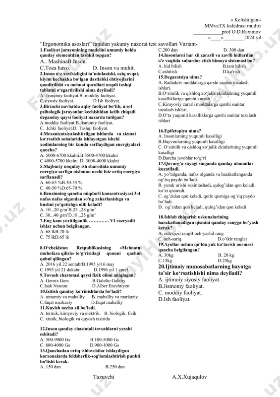 a bilan bosiladi 2.inson qanday chastotali tovushlarni sezilarli darajada eshitadi? a. 14-160 gs b.13-150 gs c.15-105 gs d. 16-100 gs 3.inson 16-100 gs chastotali tovushlarni qanday darajada eshitadi? a. juda yaxshi b.yaxshi c. sezilarli d.o’rtacha 4.patensial xavf - bu? a. potensial farq b.yashirinsiz kuch c.potensial xavf d. yashirin kuch 5.titrovchi uskunalarda ishlashga necha yoshdan kichik bo'lmagan kishilar qo'yiladi a. 14 b.16 c. 18 d.20 6.kasb kasalligi nima? a. zararli ishlab chiqarish omillari ta’sirida yuzaga keluvchi kasalliklar b.kamqonlik c.yuqumli kasalliklar d.virusli kasalliklar 7.faoliyat jarayonining modelini umumiy holda qanday elementdan tashkil topgan? a. .insonb. inson va muhit. c.toza havo. d.mashina. 8.ilm fan, san’at, din, badiiy ijod va bu sohadagi boshqa faoliyatlar qanday faoliyat deyiladi? a.ish faoliyat.b.jismoniy faoliyat. c. moddiy faoliyat.d. ma’naviy faoliyat. 9.birinchi navbatda aqliy faoliyat bo‘lib, u sof psihologik jarayonlar kechishidan kelib chiqadi deganda qaysi faoliyat nazarda tutilgan? a.ichki faoliyat.b.jismoniy faoliyat. c. moddiy faoliyat.d. tashqi faoliyat. 10.inson individual rivojlanishi jarayonida namoyon …
