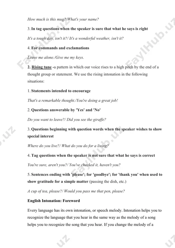 st stressed word in the sentence gets the strongest stress with the help of falling or rising intonation. developing the ability to hear, understand, and reproduce sentence stress is the main prerequisite to mastering english intonation intonation performs several important functions in english. the first function is uniting separate words into sentences in oral speech. the second function of intonation is distinguishing between types of sentences (i.e., statements, questions, commands, requests, exclamations). also, intonation allows us to express various emotions: finality, confidence, interest, surprise, doubt, joy, pain, irony, etc it is important to understand that intonation patterns have their own meaning. one and the same word or phrase pronounced with different types of intonation will convey different meanings and will be understood differently. for example: no. – no? – no! change of standard patterns of intonation also has meaning. for example, rising intonation makes a command more polite, more like …