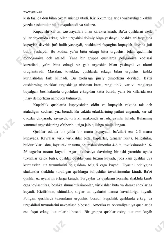 a kam qushlar uya kurmasdan, uz tuxumlarini to’g’ridan- to’g’ri erga kuyadi. uyasini oddiygina shukursha shaklida kuradigan qushlarga baliqshilar tovuksimonlar kiradi. ba’zi qushlar uz uyalarini erlarga kuradi. turgaylar uz uyalarini kosasha shaklida kurib erga joylashtirsa, boshka shumshuksimonlar, yirtkishlar buta va daraxt shoxlariga kuyadi. kizilishton, shittaklar, soglar uz uyalarini daraxt kavaklariga kuyadi. poligam qushlarda tuxumlarni urgoshisi bosadi, kupshilik qushlarda erkagi va urgoshilari tuxumlarini navbatlashib bosadi. amerika va avstraliya tuya qushlarida esa faqat erkagi tuxumlarini bosadi. bir gruppa qushlar oxirgi tuxumni kuyib bulgandan keyin bosadi. bu qushlarning jujalari inkubasiyaning oxirida bir kun davomida tuxumdan oshib chiqadi. ikkinshi gruppa qushlar birinshi tuxumini kuygan kundan boshlab bosadi. buning natijasida uyada jujalar xar xil kattalikda buladi. tuxumni bosish yoki inkubasiya davri turli qushlarda turlisha, lekin xir bir tur ushun ma’lum inkubasiya davri buladi. kichiq shumshuksimon qushlarda inkubasiya davri 12-14 sutkaga teng. kargalar –17, mikkiy-28, burgut-42, kirgovul-21-25, urdaklar-28 kun davomida bosib yotadi. qushlar tuxum oshib chiqkan jujalarining …