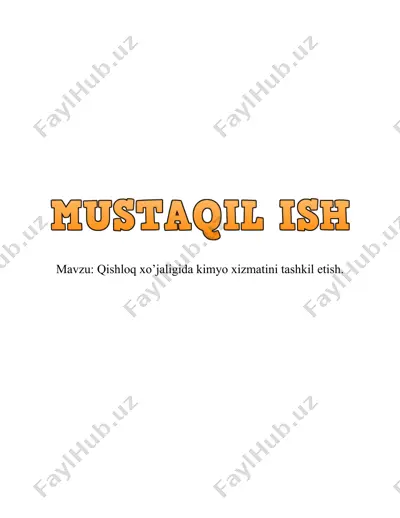 qishloq xo’jaligida kimyo xizmatini tashkil etish. — DOCX
