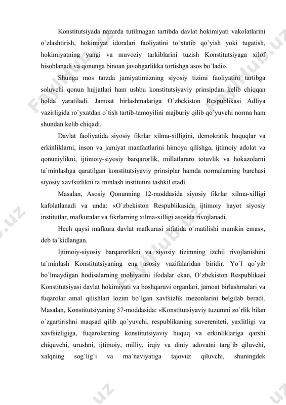 ashmalari va fuqarolar amal qilishlari lozim bo`lgan xavfsizlik mezonlarini belgilab beradi. masalan, konstitutsiyaning 57-moddasida: «konstitutsiyaviy tuzumni zo`rlik bilan o`zgartirishni maqsad qilib qo`yuvchi, respublikaning suvereniteti, yaxlitligi va xavfsizligiga, fuqarolarning konstitutsiyaviy huquq va erkinliklariga qarshi chiquvchi, urushni, ijtimoiy, milliy, irqiy va diniy adovatni targ`ib qiluvchi, xalqning sog`lig`i va ma`naviyatiga tajovuz qiluvchi, shuningdek harbiylashtirilgan birlashmalarning, milliy va diniy ruhdagi siyosiy partiyalarning hamda jamoat birlashmalarining tuzilishi va faoliyati taqiqlanadi. maxfiy jamiyatlar va uyushmalar tuzish taqiqlanadi», deb ko`rsatib o`tilgan. ekologik xavfsizlik ham milliy xavfsizlikni tashkil etuvchi eng muhim omillardan biridir. o`zbekiston respublikasining konstitutsiyasida fuqarolar atrof tabiiy muhitga ehtiyotkorona munosabatda bo`lishga majbur ekanliklari (50-modda), yer, yer osti boyliklari, suv, o`simlik va hayvonot dunyosi hamda boshqa tabiiy zaxiralar umummilliy boylik bo`lib, ulardan oqilona foydalanish zarurligi va ular davlat muhofazasida ekanligi (55-modda) belgilab qo`yilgan. o`zbekiston respublikasining milliy xavfsizligi konsepsiyasida ekologik tanazzul hozirgi davrning o`ziga xos xususiyati sifatida belgilangan. orol dengizining muammolari ham qo`shilib chuqurlashib borayotgan noxush ekologik vaziyat, …