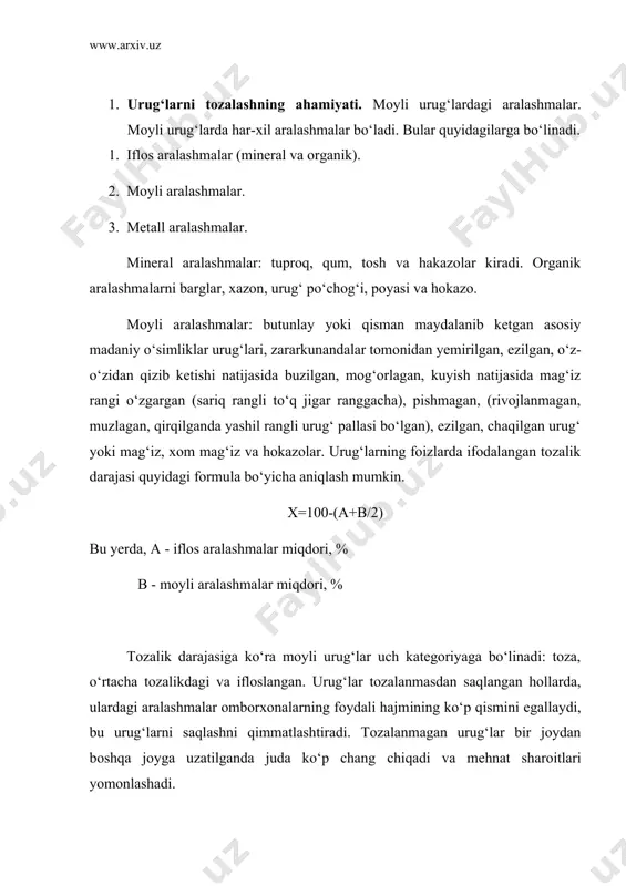 i sodir bо‘ladi. urug‘lar quritilganda aralashmalar quritgichlarda tiqilib qolib yong‘inga olib kelishi mumkin. urug‘larning iflosligi har tomonlama yomon ta’sir kо‘rsatishi mumkin, ya’ni undan olinayotgan moyning sifati yomon bо‘ladi, chiqayotgan moy mikdori kamayib ketadi va texnikalarni befoyda ishlashga ta’sir kо‘rsatadi. mineral aralashmalar uskunalarning yeyilishini tezlashtiradi, kunjaradagi, shrotdagi oqsil mikdorini kamaytiradi, kulning miqdorini oshiradi, shrotdagi moy miqdorini kamayishiga olib keladi, moyii ta’mini buzadi vauning taxrlanishiga olib keladi. organik aralashmalar qobiq xujayrasi (kletchatka) - kunjara va shrotning oziqa sifatini yomonlashtiradi, moyning yо‘qolishini oshiradi. moyli aralashmalar tayyor mahsulotning sifatini yomonlashtiradi. bu aralashmalarning kо‘p miqdorda bо‘lishi, moyni iste’mol qilib bо‘lmaslik darajasigacha olib keladi, chunki moyning kislota soni kо‘payib ketadi. metall aralashmalar – mashinalarning yemirilishini va sinishini oshiradi, kunjara va shroshing ozika sifatini yomonlashtiradi. ushbu salbiy ta’sirlar bо‘lmasligi uchun moyli urug‘lar qayta ishlanishdan olin ikki davrda tozalash jarayonidan о‘tadi: birinchi xom ashyoni saqlashdan olin tozalash; ikkinchi qayta ishlashdan oldin tozalash yoki sanoat uchun tozalash. xom ashyoni …