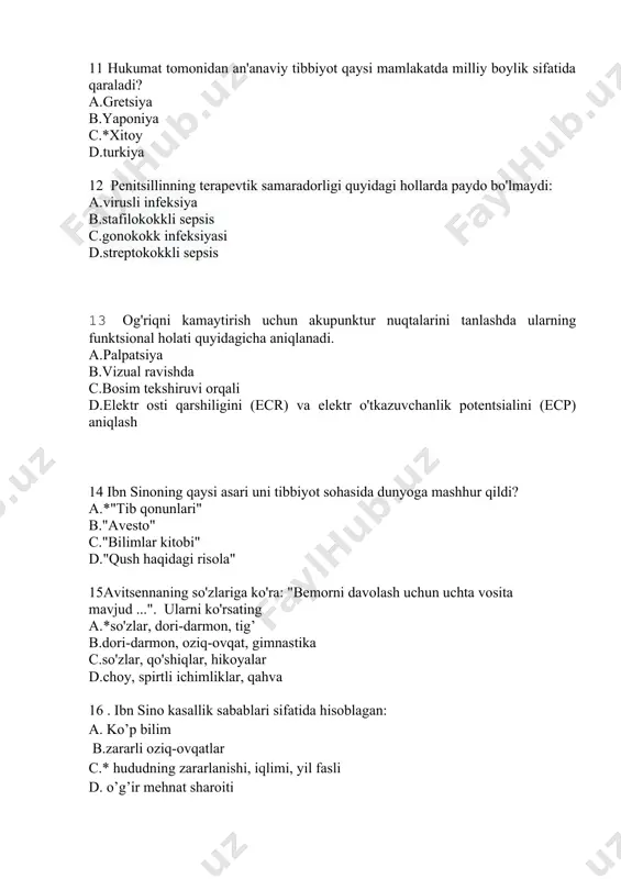 , tananig sinishlarini davolash bo’yicha ko’rsatmalar berilgan? a.4 b.*1 va 3 c. 2 d.5 20 “aromaterapiya”-bu..... a.*aromatik moddalar bilan davolash b.suv bilan davolash c.balchiq bilan davolash d.igna bilan davolash 21 gelioterapiya-bu........ a.suv bilan davolash b.zuluklar bilan davolash c.*quyosh nuri bilan davolash d.siydik bilan davolash 22 "sichqon dumisimon" tomir urushining sababi? a.*kuchning zaifligi tufayli b.tomir devorining yumshoqligi tufayli c.tomir ichida siqilish borligi tufayli d.tomir devorining tarangligi tufayli 23 al-farobiy qachon va qayerda vafot etdi? a.*damashqda, 950 yil b.damashqda, 1000 yil c.toshkentda, 975 yil d.samarqandda, 1011 yil 24 an’anaviy koreys tibbiyoti-……… an’anaviy tibbiyoti asoslaridan kelib chiqadi. a.hind b.osiyo c.*xitoy d.yevropa 25 qadimgi xitoyda qaysi o'simlik preparatlaridan foydalanilmagan? a.*perestupen b.jenshin c.choy d.limon o'ti 26 toshkent tibbiyot akademiyasi qoshidagi xalq tabobati markazining tantanali ochilish marosimi qachon bo`lib o`tdi? a.*2018yil 27 noyabr b.2018yil 12 jktabr c.2018yil10aprel d.2018yil20aprel 27 o`zbekiston respublikasi prezidentining qarori qabul qilinganda “o`zbekiston respublikasida an`anaviy tibbiyot sohasini soddalashtirish chora – tadbirlari o`g`risida? a.*12 …