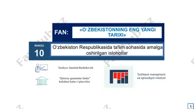 o‘zbekiston respublikasi ta'lim sohasida amalga oshirilgan islohotlar — PPTX