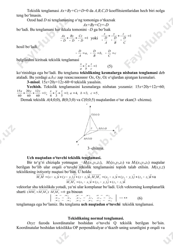 a asosan u koordinatalar boshidan oʻtadi. demak z=0–oxu tekislikning tenglamasi. shuningdek u=0-oxz tekislikning tenglamasi, x=0-ouz tekislikning tenglamasidir. tekislikni uning tenglamasiga koʻra yasash. tekislikning ma‘lum tenglamasiga koʻra uni yasash qiyin emas. buning uchun tekislikning bir toʻgʻri chiziqda yotmaydigan uchta ixtiyoriy nuqtasini bilish kifoya. tekislikning nuqtasini uning ax+vu+sz+d=0 tenglamasidagi koordinatalardan ixtiyoriy ikkitasiga ma‘lum qiymatlar tayinlab uchinchi koordinatani shu tenglamadan aniqlash orqali topiladi. agar tekislik koordinata oʻqlariga parallel boʻlmasa tekislikni koordinata oʻqlari bilan kesishish nuqtalarini topgan ma‘qul. 2-misol. 3x+6u+2z-12=0 tekislik yasalsin. yechish. tekislikni koordinata oʻqlari bilan kesishish nuqtalarini aniqlaymiz. ox oʻqning nuqtalari uchun u=0, z=0 boʻladi. bularni berilgan tenglamaga qoʻysak 3x-12=0, x=4 boʻladi. demak tekislik ox oʻq bilan a(4;0;0) nuqtasida kesishar ekan (2 – chizma). 2 – chizma tenglamaga x=0, u=0 qiymatlarni qoʻysak 2z-12=0, z=6 kelib chiqadi. demak tekislik oz oʻq bilan s(0;0;6) nuqtada kesishar ekan. agar tenglamaga x=0, z=0 qiymatlarni qoʻysak 6u-12=0, u=2 kelib chiqadi. demak tekislik ou oʻq bilan v(0;2;0) nuqtada …