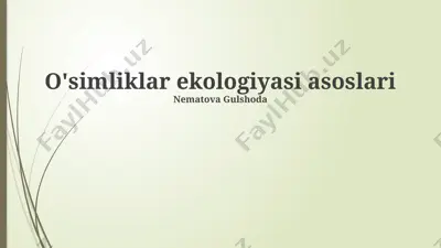 o'simliklar ekologiyasi asoslari — PPTX