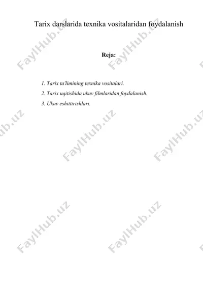 tarix darslarida texnika vositalaridan foydalanish — DOC