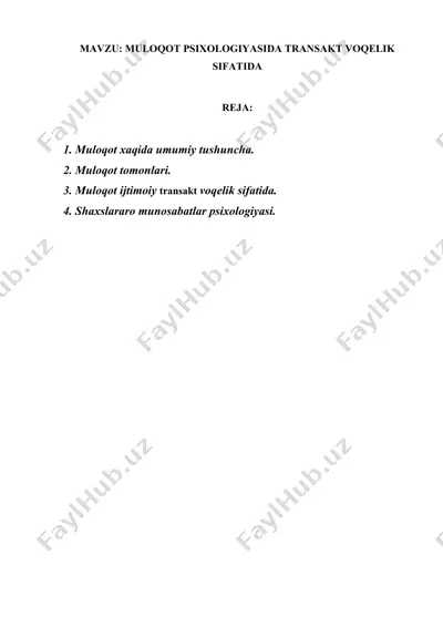 muloqot psixologiyasida transakt voqelik sifatida — DOCX