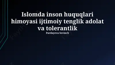 islomda inson huquqlari himoyasi — PPTX