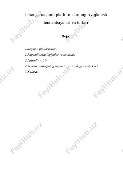 jahonga raqamli platformalarning rivojlanish tendentsiyalari va turlari — DOCX