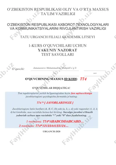 o'zbekiston respublikasi oliy va o'rta maxsus ta'lim vazirligi yakinlagan 1-kurs o'quvchilari uchun yakuniy nazorat test savollari — PDF