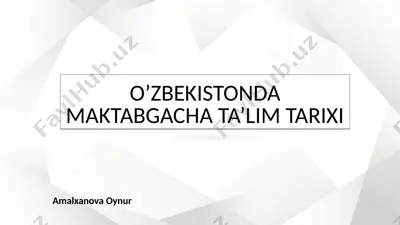 o’zbekistonda maktabgacha ta’lim tarixi — PPTX
