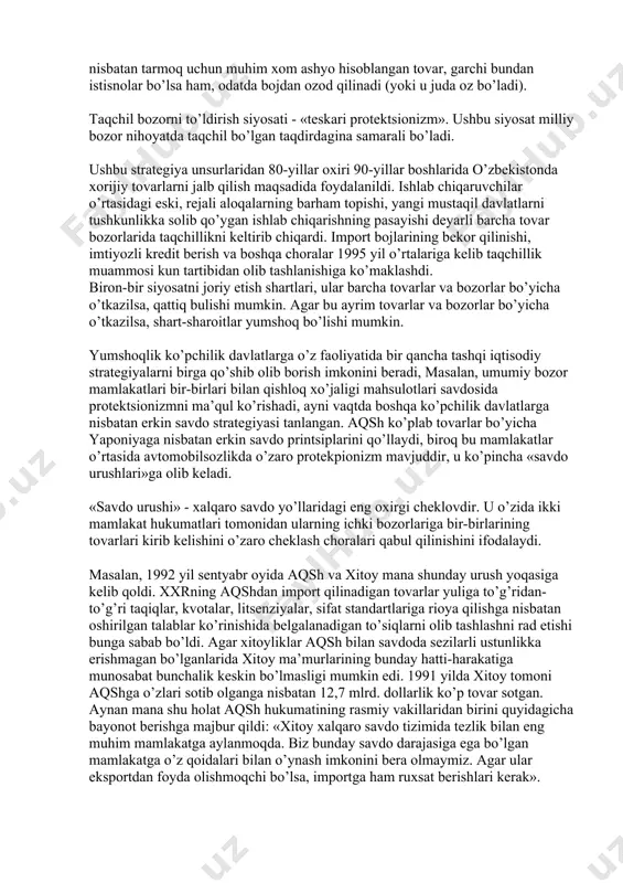 imkoniga ega bo’lmaganligi sababli xonavayron bo’lardi. shunga o’xshash vaziyat engil va oziq-ovqat sanoati, maishiy elektrotexnika va boshqa tarmoqdar uchun ham realdir. mdh bozori davlat tomonidan tartibga solish, eng avvalo bojlar (tariflar) bilan tartibga solish chora-tadbirlari yordamida import tovarlari keng kirib kelishidan uzoq vaqt qo’riqlanishi ehtimoli mavjud. protektsionizm siyosati rivojlanayotgan mamlakatlarda ayniqsa keng qo’llaniladi. undan tarkibiy o’zgartirishlarni amalga oshirishda, importning o’rnini bosish maqsadida milliy sanoatni qo’llab-quvvatlashda foydalaniladi. erkin savdo siyosati («fritrederlik») - tashqi savdoda cheklashlarni eng oz darajada kamaytirish. odatda, u bozorda etakchi mavqega ega bo’lgan, o’z tovarlarining raqobatga bardoshliligidan xavotirda bo’lmagan mamlakatlar tomonidan o’tkaziladi. bojxona siyosati ko’p darajada olib kirilayotgan mahsulot ichki ishlab chiqarish bilan raqobatlasha olmaydigan yoki muhim tarmoqlar uchun xom ashyo hisoblangan mamlakatlarda ham erkin savdoga yunaltirilgan bo’ladi. agar import ichki ishlab chiqarish bilan raqobatga kirishmasa, mamlakatning siyosiy kuchlari u xaridorga imkoni boricha arzonroq etib borishi haqidagi fikrga kelishadi. hech bir narsani himoya qilishning hojati bo’lmaganda protektsionizm o’zini …