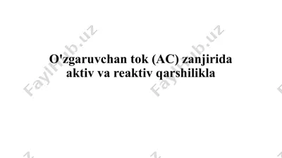 o'zgaruvchan tok (ac) zanjiri — PPTX