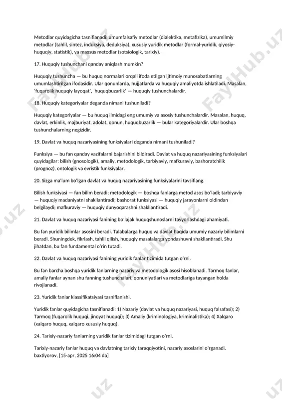 2025 16:04 da] huquq fanini o‘rganishda asosiy yo‘nalishlar quyidagilar: normativ-analitik yondashuv, tarixiy yondashuv, sotsiologik yondashuv, qiyosiy-huquqiy yondashuv, falsafiy yondashuv. har biri huquqiy jarayonlarga turli tomondan qarashni ta’minlaydi. 13. fanning ob’ekti va predmeti nima? nima uchun ularni aralashtirish mumkin emas? fanning predmeti va metodi o‘rtasida qanday bog‘liqlik bor? fanning ob’ekti — bu fan o‘rganadigan hodisalar sohasi. davlat va huquq nazariyasining ob’ekti — jamiyatdagi huquqiy munosabatlar va davlat-huquqiy tizimlardir. predmeti esa — ushbu munosabatlarning muayyan tomonlari, ya’ni davlat va huquqning mohiyati, funksiyalari, shakllari. ob’ekt umumiyroq bo‘lib, predmet undan torroq. predmetni o‘rganishda metodlardan foydalaniladi, ya’ni metod — bu predmetni o‘rganish vositasi. 14. davlat va huquq nazariyasi fanining ijtimoiy fanlar bilan o’zaro aloqasi davlat va huquq nazariyasi ijtimoiy fanlar — sotsiologiya, siyosatshunoslik, iqtisodiyot, tarix va falsafa bilan chambarchas bog‘liq. masalan, sotsiologiya huquqning ijtimoiy rolini tushuntirsa, siyosatshunoslik davlat hokimiyati bilan bog‘liq jarayonlarni tahlil qiladi. 15. metodologiya nima? metodologiya — bu ilmiy izlanish olib borishda qo‘llaniladigan …