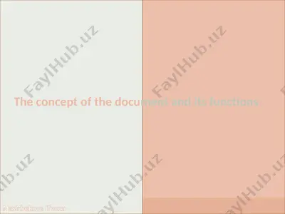 the concept of the document and its functions — PPTX