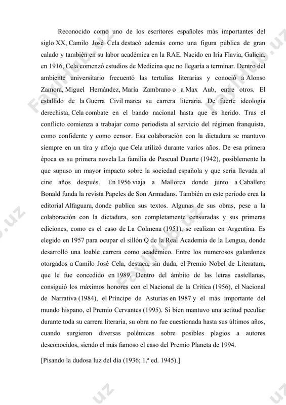 s textos. algunas de sus obras, pese a la colaboración con la dictadura, son completamente censuradas y sus primeras ediciones, como es el caso de la colmena (1951), se realizan en argentina. es elegido en 1957 para ocupar el sillón q de la real academia de la lengua, donde desarrolló una loable carrera como académico. entre los numerosos galardones otorgados a camilo josé cela, destaca, sin duda, el premio nobel de literatura, que le fue concedido en 1989. dentro del ámbito de las letras castellanas, consiguió los máximos honores con el nacional de la crítica (1956), el nacional de narrativa (1984), el príncipe de asturias en 1987 y el más importante del mundo hispano, el premio cervantes (1995). si bien mantuvo una actitud peculiar durante toda su carrera literaria, su obra no fue cuestionada hasta sus últimos años, cuando surgieron diversas polémicas sobre posibles plagios a autores desconocidos, siendo el …