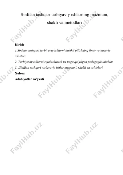 sinfdan tashqari tarbiyaviy ishlarning mazmuni, shakli va metodlari — DOC