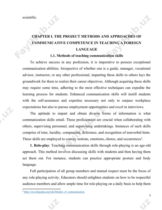 iki/models_of_communication] 1. role-play: teaching communication skills through role-playing is an age-old approach. this method involves discussing skills with students and then having them act them out. for instance, students can practice appropriate posture and body language. full participation of all group members and mutual respect must be the focus of any role-playing activity. educators should enlighten students on how to be respectful audience members and allow ample time for role-playing on a daily basis to help them get comfortable. students should exercise patience, open-mindedness, and establish a positive rapport with each other. by fostering these skills, role-playing can be an effective way to quickly learn communication abilities. role-play tips: whenever you teach a new skill, use role-playing to check that students fully understand the information. acting out a skill for students. then have them guess which skill you modeled. using specific scenarios students experience on a day-to-day basis in an …
