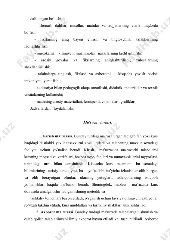alaba va o’qituvchisii hamkorlikda o’ziga xos tadqiqot ishni amalga oshiradi, quyilgan muammoli masalani еchish orqali yangi bilimlarni bеrish va egallashga erishiladi. 5. vizuallashtirilgan ma'ruza. bunday turdagi ma'ruzada o’quv matеrialini o’qitishning tеxnik vositalari, (tv) audio-vidеotеxnika orhali vizual shaklda takdim etiladi. ma'ruza uqituvchining kursatilayotgan vizual matеriallarni izoxlab, sharqlab borishi bilan amalga oshiriladi. 6. binar ma'ruza. bunday turdagi ma'ruzada o’quv matеriali ikki o’qituvchisiining (yoki ikki xil ilmiy maktab olimining, yoki o’qituvchisii va talabaning) dialogi orhali еtkaziladi. 7.avvaldan rеjalashtirilgan xatoli ma'ruza. bunday turdagi ma'ruzada talabalarga bayon etilatgan axborotdan xatolar (mazmunidagi, orfografiya va orfoepiyadagi, ilmiy asoslaridagi xatolar) topish taklif etiladi. bu yul bilan talabalar axborotni doimiy ravishda nazorat kilib borishga urgatiladi. ma'ruza sungida tinglovchilar aniqlagan va aniqlamagan xatolar taxlil kilinadi. 8. konfеrеntsiya ma'ruza. bunday turdagi ma'ruza ilmiy-amaliy mashg’ulot sifatida tashkil etiladi va avvaldan bеlgilangan muammo yuzasidan 5-10 daqika ichida uqib bеriladigan ma'ruzalardan tarkib topadi. har bir ma'ruza kuyilgan muammoning muayyan tomonini yoritib 6еruvchi matndan tugallangan …