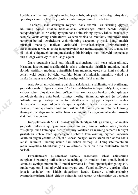 alishlari kiritiladi va ikkinchilarini tanlash esa bankning ixtisoslashuviga bog’liq. bankni avtomatlashtirishning asosiy natijalaridan biri uning boshqarilish darajasini sifatini oshishi bo’lishi kerak. bu vazifaning yechimi butun bank jarayonlarini modellar va iqtisodiy matematik usullardan foydalanish bilan birlashtiruvchi to’liq integratsiyalangan tizimini ishlab chiqish yotadi. haqiqatdan ham, faqat ana shunday tizim bankda mavjud bo’lgan barcha vazifaviy va axborotli aloqalarni xuddi shu dinamikada aks ettiradi va boshqa holatning ko’p ekspertli ko’rinishini shakllantirishga imkon beradi. bundan tashqari bunday tizim har qanday bosqichdagi ma’lumotlarga kirishni ta’minlaydi va shuning bilan birga nafaqat barcha kerakli axborotlarni taqdim etadi, balki bank ishini detallashtirishni istalgan darajasi bilan nazorat qilish imkonini beradi. tizim tomonidan bankning biznes jarayonlarini to’liq qo’llashda aks ettirilishi bankni faoliyat yuritishining ishonchliligi va aniqliligini ancha oshirishga, intuitiv boshqarishda ma’lum bir shaklga o’tishiga imkon beradi. har xil konfiguratsiyali tizimlarni harid qilish imkoniyati foydalanuvchilar uchun sezilarli qiziqish uyg’otadi. shuning uchun ham tizimni ko’rib chiqishda modullar va ular tomonidan amalga oshirilayotgan vazifalarning …