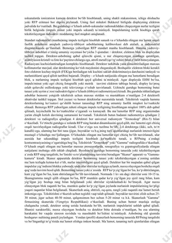 anotropligi)ga qarab a`zoda to‘planadigan; 3-organizmdan chiqa turib bevosita, vaqtincha, yo‘lakay o‘taturib ajralishi orqali (siydik, so‘lak yo‘llari va boshqalarda) to‘planadigan. radiodiagnostik tekshirishlar quyidagi radionuklid va rfp lar bilan o‘tkaziladi: 1) s e l e n (75se), yarim parchalanish davri 120 kun. parchalanganda 0,121 - 401 mev gamma kvant energiya quvvat chiqaradi. metionin bilan birga qo‘llaniladi. kritik (to‘planadigan) a`zo jigar va me`da osti yezi. 2.y o d-131 (1311), yarim parchalanish davri 8,1 kun. parchalanganda 0,6 mev beta zarrachalar va 0,363 mev gamma kvant energiya chiqaradi. kritik a`zo qalqonsimon bez, o‘pka, me`da-ichak yo‘li. 3. i o d - 125 (1251), yarim parchalanish davri 60 kun, gamma nurini chiqarish xususiyatiga ega, quvvati 0.028 mev. kritik a`zolar yod-131 dagi kabi. turli rfp ni belgilashda qo‘llaniladi. 4. yod-123 (sh1), kelajakda qo‘llaniladigan izotop, yarim parchalanish davri qisqa, parchalanganda gamma nurlarini chiqaradi, yod-131 o‘rnini egallaydi. natriy yodidning suvdagi eritmasi-tiniq, hidsiz, rangsiz, ta`msiz. preparat ichiriladi yoki venaga yuboriladi, u …