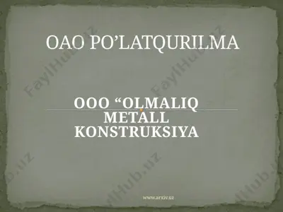 olmaliq metall konstruksiya — PPTX