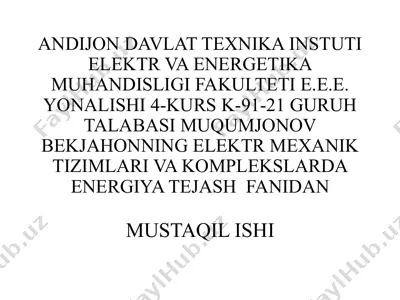 asinxron motorlarning boshqarish tizimlari va energiya tejash (mustaqil ishi) — PPTX