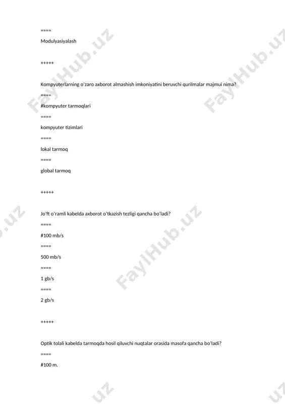 egmentda birlashtirishga xizmat qiladi. +++++ о‘zoq kommunikatsiya tarmoqlari bilan ishlash tezligi va ularning fizik o’lchoviga muvofiq ... ajratiladi. ==== #lan, can, man, wan va gan ==== lan, can, wan va gan ==== lan, can, man va wan ==== lan, man, wan va gan +++++ tarmoqda asosan necha xil topologiya mavjud? ==== #3 xil ==== 5 xil ==== 2 xil ==== 4 xil +++++ qanday topologiyalar mavjud? ==== #shina, yulduz va halqa ==== shina, yulduz, daraxtsimon, passiv yulduz va halqa ==== yulduz va halqa ==== shina, yulduz, daraxtsimon, va halqa +++++ qanday tarmoq qabellari mavjud? ==== #о‘ralgan jо‘ft о‘ramli, koaksial va shisha optik tolali kabellar ==== koaksial va shisha optik tolali kabellar ==== о‘ralgan jо‘ft о‘ramli va koaksial kabellar ==== faqat о‘ralgan jо‘ft о‘ramli kabel +++++ kabellar necha turdagi tashqi qobiqda ishlab chiqariladi? ==== #2 ==== 3 ==== 4 ==== 5 +++++ koaksial kabellar asosan qaysi topologiyali tarmoqlarda ishlatiladi? ==== #shina …