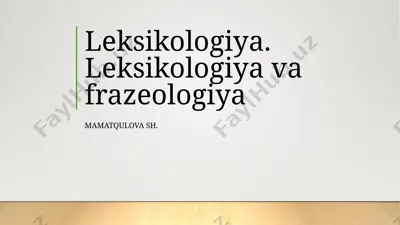 leksikologiya — PPTX