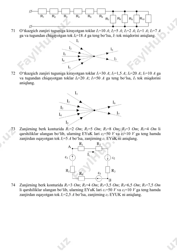 eltirilgan r1=2 om; r2=0,5 om; r3=1 om; r4=3 om; r5=4 om va r6=5 om li qarshiliklarning miqdoriga qarab, elektr zanjiri sxemasining ekvivalent qarshiligi (rum) aniqlansin. 69 elektr zanjiriga keltirilgan r1=3 om; r2=7 om; r3=6 om; r4=2 om; va r5=5 om li qarshiliklarning miqdoriga qarab, elektr zanjiri sxemasining ekvivalent qarshiligi (rum) ni aniqlang. 70 elektr zanjiriga keltirilgan r1=0,5 om; r2=1 om; r3=1,5 om; r4=2 om; r5=2,5 om; r6=3 om; r7=1 om; r8=2 om; r9=4 om va r10=6 om li qarshiliklarning miqdoriga qarab, elektr zanjiri sxemasining ekvivalent qarshiligi (rum) ni aniqlang. 71 o‘tkazgich zanjiri tuguniga kirayotgan toklar i1=10 a; i2=5 a; i3=2 a; i4=1 a; i5=7 a ga va tugundan chiqayotgan tok i6=18 a ga teng bo‘lsa, i7 tok miqdorini aniqlang. 72 o‘tkazgich zanjiri tuguniga kirayotgan toklar i1=30 a; i2=1,5 a; i4=20 a; i5=10 a ga va tugundan chiqayotgan toklar i6=20 a; i7=50 a ga teng bo‘lsa, i3 tok miqdorini aniqlang. 73 …