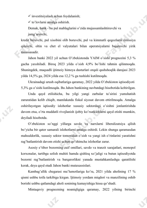 3 yilga qadar kutilayotgan fiskal konsolidatsiya endi kechiktirilishi kutilmoqda, chunki oziq-ovqat narxlarining ko’tarilishi va ukrainadagi urush ta’siriga javoban maqsadli ijtimoiy himoya kuchaymoqda. o’sishning davom etishi va kengaytirilgan ijtimoiy himoya dasturlari qashshoqlikni kamaytirishni ta’minlashi kutilmoqda, bunda milliy qashshoqlik darajasi 2023 yilda 14,5 % ga, 2024 yilda esa 12,2 %ga tushishi kutilmoqda. shunga qaramay, kelgusi yillarda daromadlarni yo’naltirish va sarf-xarajatlar samaradorligi bilan qo’llab-quvvatlanadigan xarajatlar o’zaro muvofiqligi qayta tiklanishi prognoz qilinmoqda. hukumat umumiy qarz limitlariga rioya qilishni davom ettirishi kutilmoqda, bunda davlat qarzi va umumiy tashqi qarz 2024 yil oxirigacha asta-sekin yaimning 32 va 55 % gacha pasayadi.3 banklarning moliyaviy mablag’larini vujudga kelish manbalari va ularning joylashtirilishi buxgalteriya balansida aks ettiriladi. bankning balansi aktiv va passiv qismdan tashkil topgan ikki tomonning o’zaro tengligidir. bank balansining passivida moliyaviy mablag’larning vujudga kelish manbalari, uning aktivida esa moliyaviy resurslarning tegishli maqsadlarga joy lashtirilishi aks ettiriladi. bank balansining passivi quyidagi moliyaviy manbalaridan t ashkil topadi. • bankning …