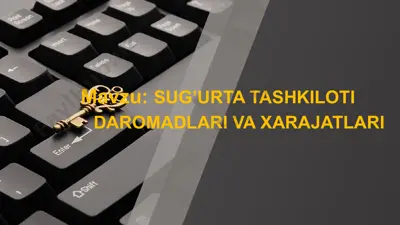 sug’urta tashkiloti daromadlari va xarajatlari — PPTX