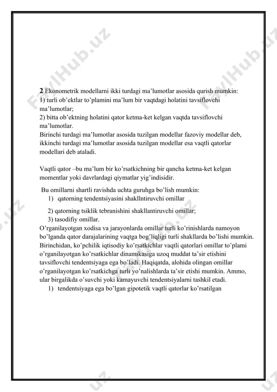 tendentsiya; b – mavsumiy komponenta; v – tasodifiy komponenta vaqtli qatorning additiv va multiplikativ modeli. mavsumiy yoki tsiklik tebranishga ega bo’lgan vaqtli qatorlar strukturasini tahlil qilishga bir qancha yondoshuvlar mavjud. eng sodda yondoshuv – bu mavsumiy komponentalar qiymatini sirg’anchiq o’rtacha usuli bilan hisoblash va vaqtli qatorning additiv yoki multiplikativ modelini tuzishdan iborat. additiv model quyidagi umumiy ko’rinishga ega: y= t+s+e bu modelda davriy qatorning har bir darajasi trend(t), mavsumiy(s) va tasodifiy(e) komponentalar yig’indisidan tashkil topadi deb qaraladi. multiplikativ model quyidagi umumiy ko’rinishga ega: y=t*s*e bu model vaqtli qatorning har bir darajasi trend(t), masumiy(s) va tasodifiy(e) komponentalar ko’paytmasidan iborat deb qaraladi. ikkala modeldan birini tanlash masumiy tebranishning strukturasini tahlil qilish asosida amalga oshiriladi. agar tebranish amplitudasi taxminan o’zgarmas bo’lsa, turli tsikllar uchun masumiy komponentalar qiymatlari o’zgarmas bo’lgan vaqtli qatorning additiv modeli tuziladi. agar masumiy tebranish amplitudasi o’sib yoki kamayib borsa, davriy qatorning darajasi masumiy komponentani qiymatiga bog’liq bo’lgan vaqtli qatorning multiplikativ …