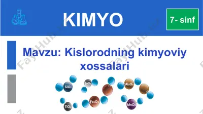kislorodning kimyoviy xossalari — PPT