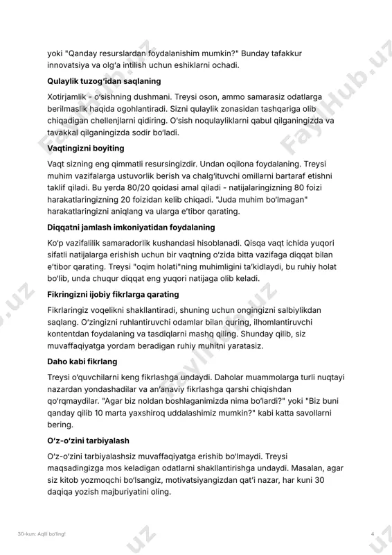 enjlarni qidiring. o‘sish noqulayliklarni qabul qilganingizda va tavakkal qilganingizda sodir bo‘ladi. vaqtingizni boyiting vaqt sizning eng qimmatli resursingizdir. undan oqilona foydalaning. treysi muhim vazifalarga ustuvorlik berish va chalg‘ituvchi omillarni bartaraf etishni taklif qiladi. bu yerda 80/20 qoidasi amal qiladi - natijalaringizning 80 foizi harakatlaringizning 20 foizidan kelib chiqadi. "juda muhim bo‘lmagan" harakatlaringizni aniqlang va ularga eʼtibor qarating. diqqatni jamlash imkoniyatidan foydalaning ko‘p vazifalilik samaradorlik kushandasi hisoblanadi. qisqa vaqt ichida yuqori sifatli natijalarga erishish uchun bir vaqtning o‘zida bitta vazifaga diqqat bilan eʼtibor qarating. treysi "oqim holati"ning muhimligini taʼkidlaydi, bu ruhiy holat bo‘lib, unda chuqur diqqat eng yuqori natijaga olib keladi. fikringizni ijobiy fikrlarga qarating fikrlaringiz voqelikni shakllantiradi, shuning uchun ongingizni salbiylikdan saqlang. o‘zingizni ruhlantiruvchi odamlar bilan quring, ilhomlantiruvchi kontentdan foydalaning va tasdiqlarni mashq qiling. shunday qilib, siz muvaffaqiyatga yordam beradigan ruhiy muhitni yaratasiz. daho kabi fikrlang treysi o‘quvchilarni keng fikrlashga undaydi. daholar muammolarga turli nuqtayi nazardan yondashadilar va anʼanaviy fikrlashga …