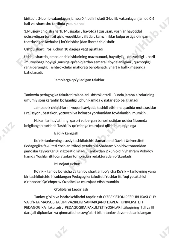 mlar tomonidan tanlangan jamoaning 1 nafar ishtirokchisi tark etadi va yana qaytadan qo’shiqlar aytiladi.shu tartibda shart davom etadi. shartni birinchi bo’lib yakunalgan jamoa 0,2 ballni qo’lga kiritadi . 2-bo’lib yakunlagan jamoa 0,4 ballni oladi 3-bo’lib yakunlagan jamoa 0,6 ball va shart shu tartibda yakunlanadi. 3.musiqiy chiqish sharti. musiqalar , hayotda ( xususan, yoshlar hayotida) uchraydigan turli xil qiziq voqeliklar , illatlar, kamchiliklar kulgu ostiga olingan teatrlashgan lavhalar ( ko’rinishlar )dan iborat chiqishdir. ushbu shart ijrosi uchun 10 daqiqa vaqt ajratiladi ushbu shartda jamoalar chiqishlarining mazmununi, hayotiyligi, dolzarbligi , hazil -mutoyibaga boyligi ,musiqa-qo’shiqlardan samarali foydalanilgani , quvnoqligi, rang-barangligi , ishtirokchilar mahorati baholanadi. shart 6 ballik mezonda baholanadi. jamolarga qo’yiladigan talablar tanlovda pedagogika fakulteti talabalari ishtirok etadi . bunda jamoa a’zolarining umumiy soni karantin bo’lganligi uchun kamida 6 nafar etib belgilanadi jamoa o’z chiqishlarini yuqori saviyada tashkil etish maqsadida mutaxasislar ( rejissyor , bastakor, yozuvchi va hokazo) yordamidan foydalanishi mumkin . hakamlar …