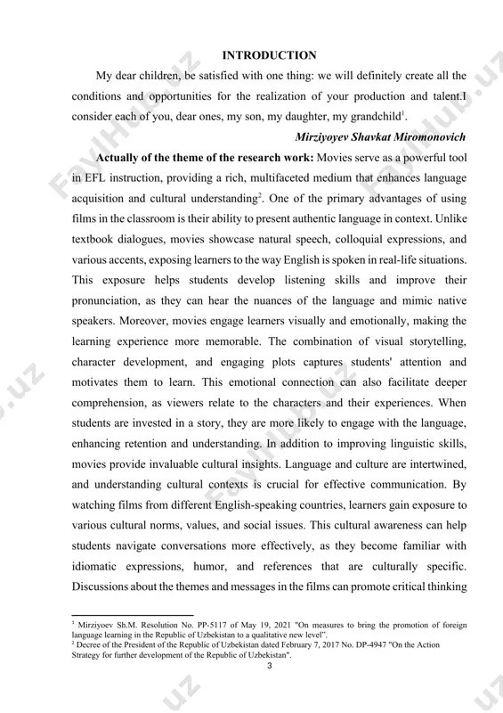 their reading skills as well. furthermore, the use of movies in efl education can promote collaboration among students. group activities centered around films encourage peer interaction and language use in a social context. students can work together to analyze scenes, discuss character motivations, or present their interpretations of the film's themes. this collaborative environment not only enhances language practice but also builds a sense of community within the classroom. movies are an essential resource in teaching english as a foreign language, offering a rich blend of linguistic, cultural, and social learning opportunities. they engage students, enhance listening and comprehension skills, and foster cultural awareness, making the learning experience both enjoyable and effective. by integrating films into efl instruction, educators can create a dynamic and immersive learning environment that prepares students for real-world communication in english. [2: decree оf the president оf the republic оf uzbekistаn dаted februаry 7, 2017 nо. …