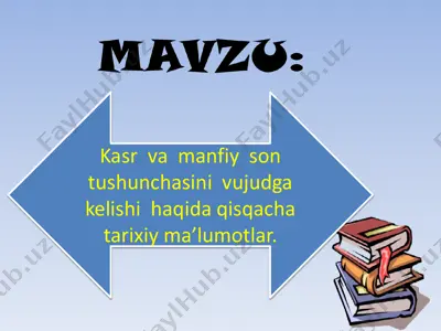 kasr sonlarni vujudga kelishi. kasr sonlar ustida amallar. — PDF