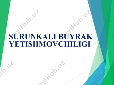 surunkali buyrakyetishmovchiligi — PPT